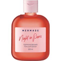 Гель для душа Mermade Night In Paris 200 мл Фото