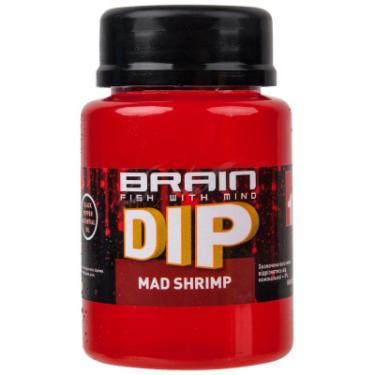 Дип Brain fishing F1 Mad Shrimp (креветка) 100ml Фото